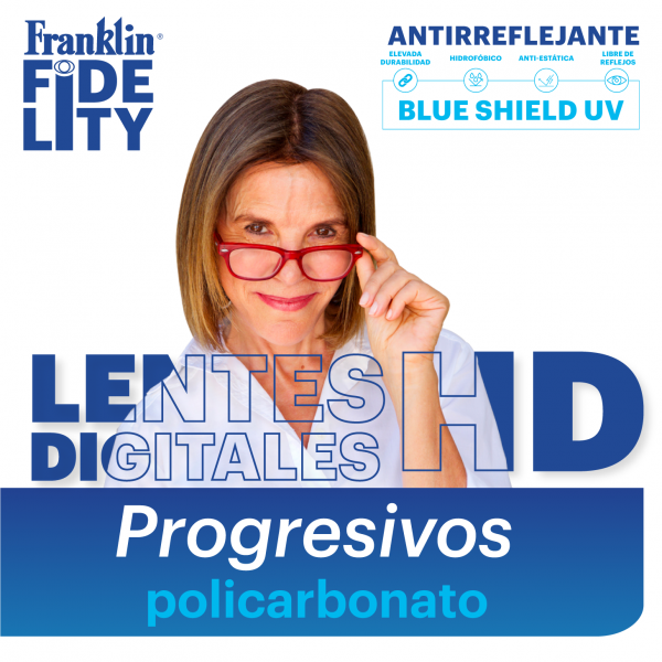 Lentes Digitales Progresivos Franklin Fidelity HD Antirreflejante Blue Shield UV Filtro de Luz Azul Opticas Franklin